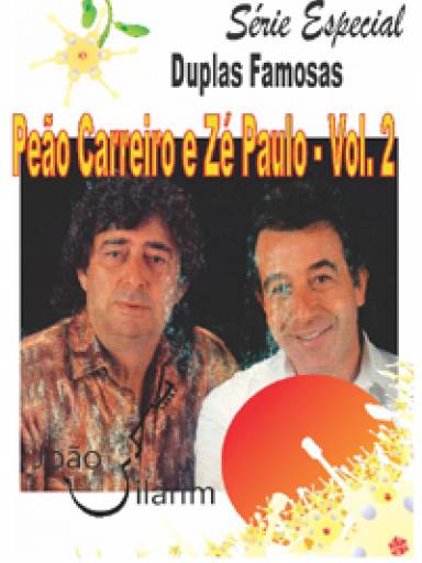 Srie Duplas Famosas - Peo Carreiro e Z Paulo - Volume 02 - Com CD de udio para os solos