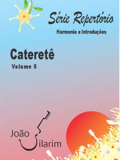 Srie Repertrio - Volume 5 - Cateret - Com CD de udio para os solos.