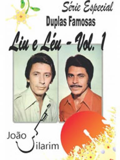 Srie Duplas Famosas - Liu e Lu - Volume 01 - Com CD de udio para os solos.