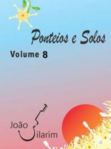 Ponteios e Solos - Volume 08 - Com CD de udio para os solos.