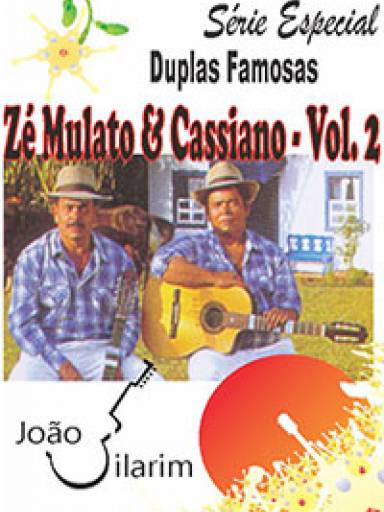 Srie Duplas Famosas - Z Mulato e Cassiano - Volume 02 - Com CD de udio