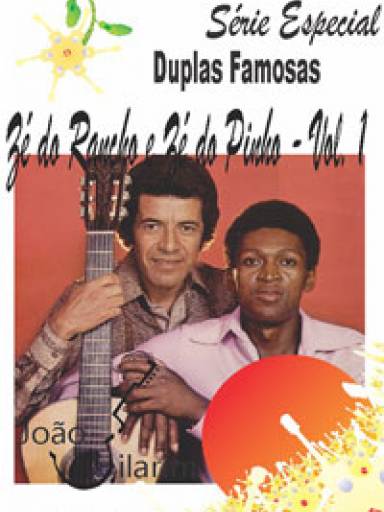 Srie Duplas Famosas - Z Do Rancho e Z Do Pinho - Volume 01 - Com CD de udio